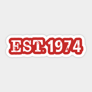 EST 1974 Sticker